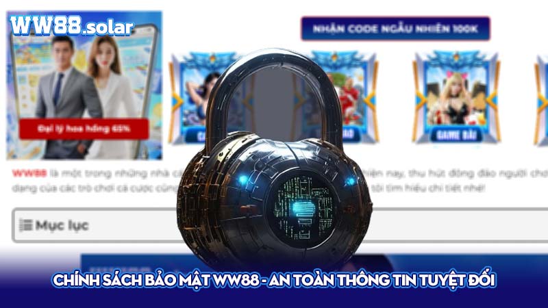 Chính sách bảo mật WW88 - An toàn thông tin tuyệt đối