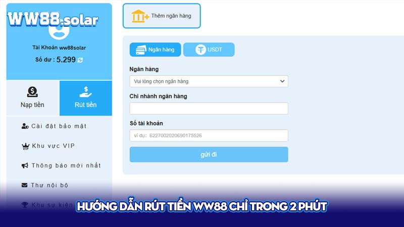 Hướng dẫn rút tiền WW88 chỉ trong 2 phút